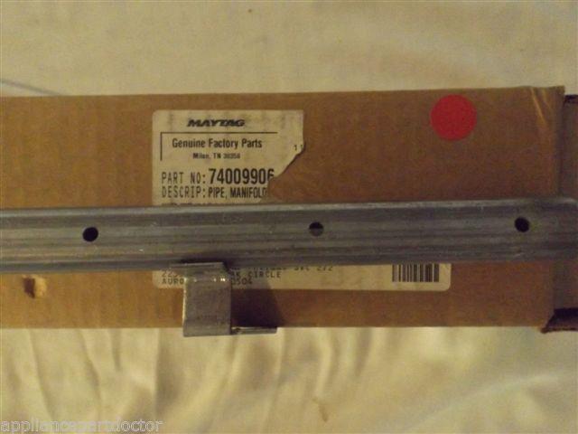 MAYTAG JENN AIR STOVE 74009906 Pipe, Manifold NEW IN BOX MAYTAG JENN AIR STOVE 74009906 Pipe, Manifold NEW IN BOX
